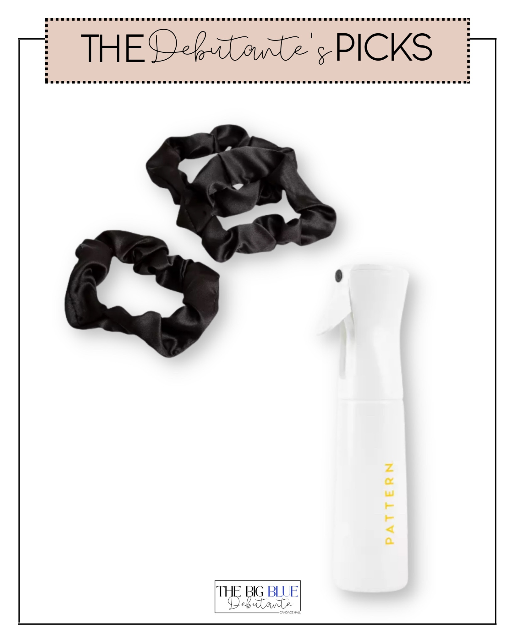 satin scrunchies to keep my hair from breaking, and a water sprinter for daily refreshing!!! #PatternBeauty


#LTKFind #LTKsalealert #LTKbeauty