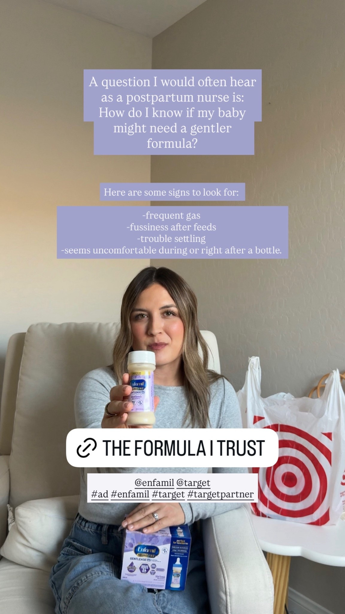 
#ad As a postpartum nurse, I've seen how comfort, connection, and calm feeds matter just as much as nutrition - for both babies and parents. When choosing a gentler formula, I trust @enfamil NeuroPro Gentlease
because it’s designed to be gentle on tiny tummies and helps reduce gas, fussiness and spit up, often in just 24 hours. @target#enfamil #target #targetpartner 
