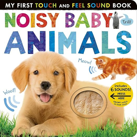 Noisy Baby Animals: Includes 6 Sounds and an On/Off Switch on the Back Cover! (My First) | Amazon (US)