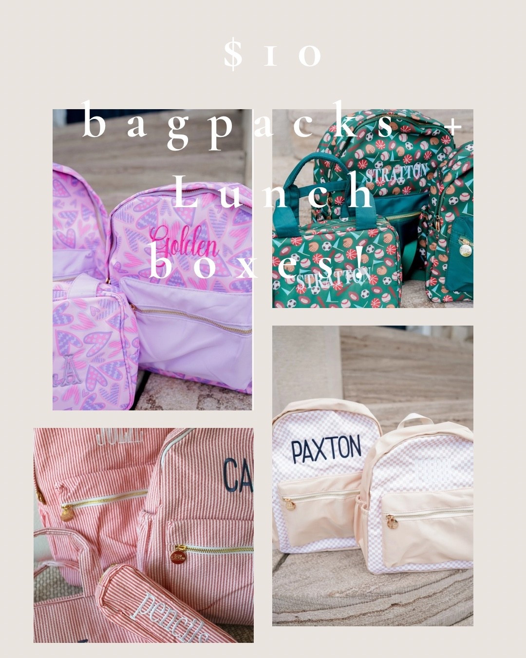 $10 back to school bagpacks and lunch boxes!!