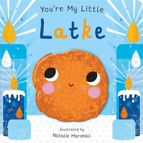 You're My Little Latke      Board book – September 3, 2024 | Amazon (US)