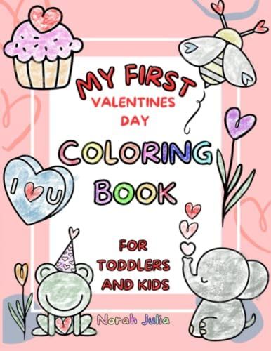 Valentine's Day Coloring Book For Toddlers: Cute and Fun My First Coloring Book For Babies, Toddl... | Amazon (US)
