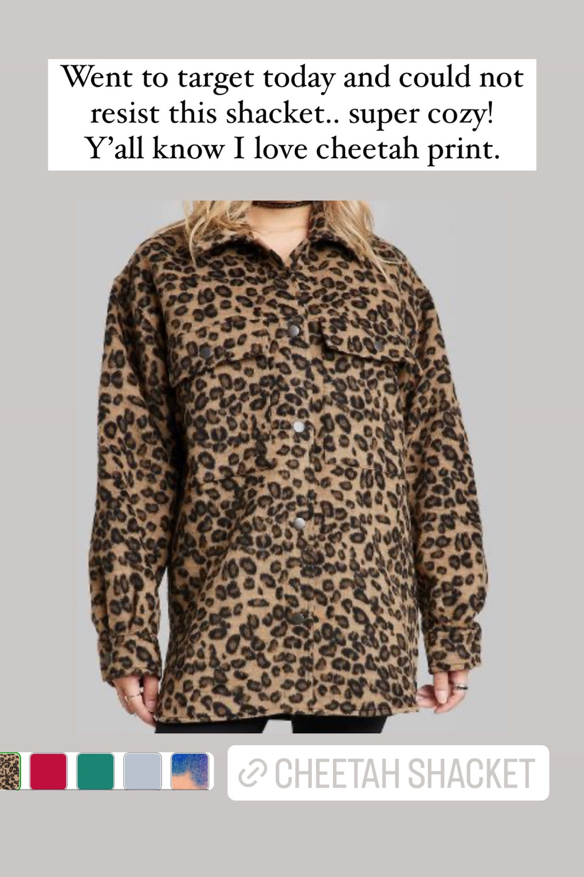 Went to Target today and could not resist this cozy shacket! Y’all know I just love anything cheetah print. This cheetah print jacket is super soft and cozy! It looks as if it might be itchy material - but it’s not at all! 👏🏻 So adorable, I’ll be wearing this a lot! 

🏷 shackets, cheetah print clothing, womens fall jackets 



#LTKunder50 #LTKSeasonal