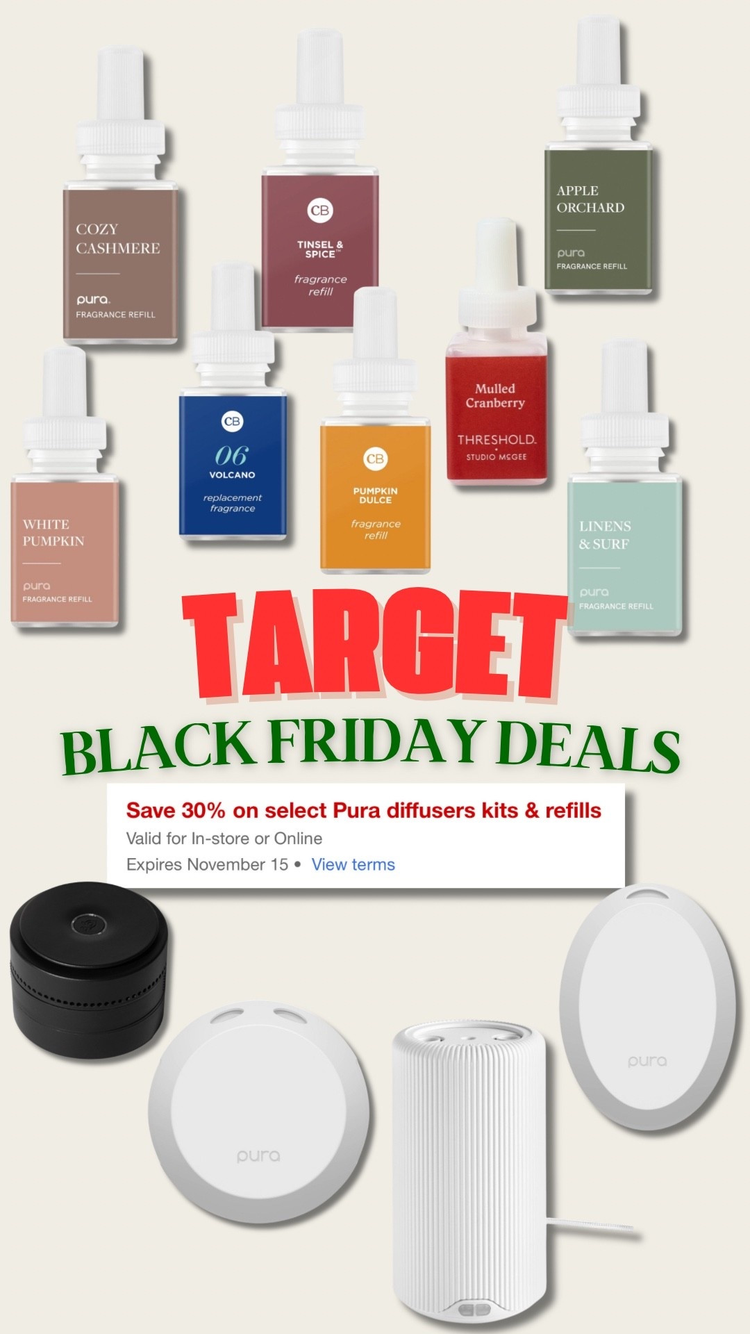 ✨ TARGET PURA SALE ✨

Black Friday, PURA diffuser, PURA scents, target Black Friday, target sale, target home, home essentials, cozy home, gifts for her, gifts for the new homeowner 



#LTKHome #LTKGiftGuide #LTKSaleAlert