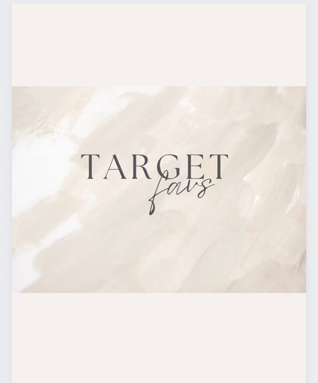 Target favs #target 

#LTKhome #LTKstyletip