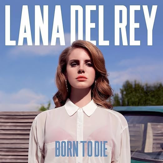 Lana Del Ray - Born To Die | Amazon (US)