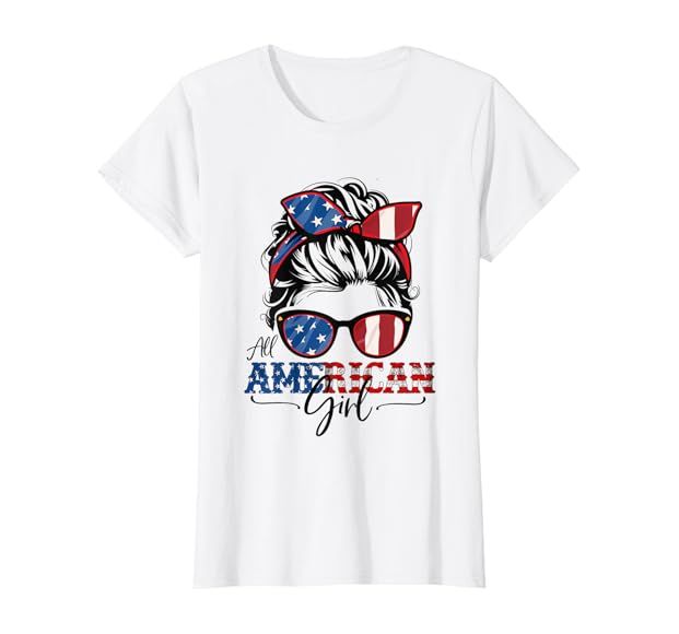 All American Girl 4th Of July Shirt Women Messy Bun USA Flag T-Shirt | Amazon (US)