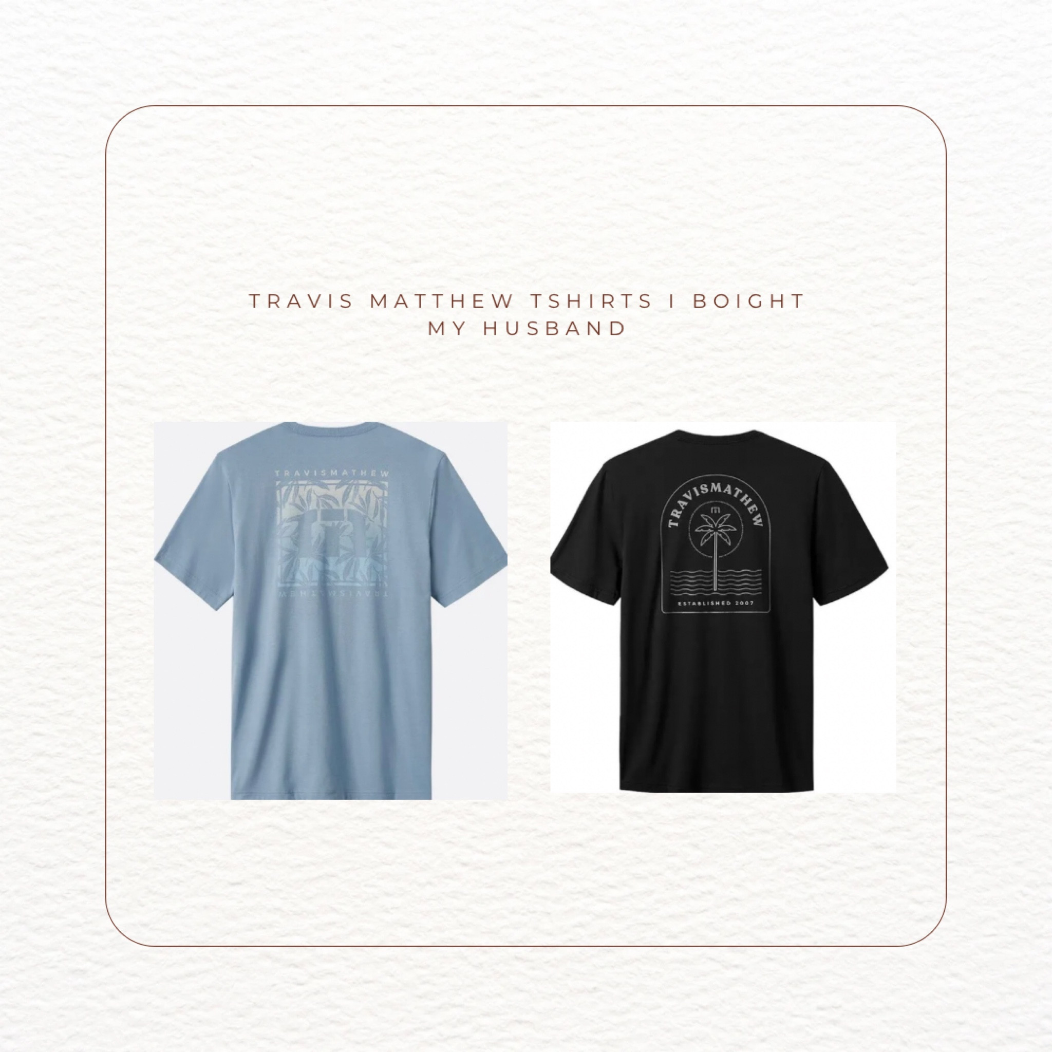 I love Travis Matthew tshirts and they’re husband approved! Linking issues… but click on these links to bring you to the tshirts! I don’t know why links are showing different items

#LTKItBag #LTKMens #LTKFindsUnder50
