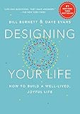 Designing Your Life: How to Build a Well-Lived, Joyful Life     Hardcover – Illustrated, Septem... | Amazon (US)