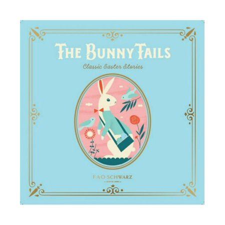 Fao Schwarz Aged 2+ The Bunny Tails Classic Easter Stories Easter Book-NS | Walmart (US)