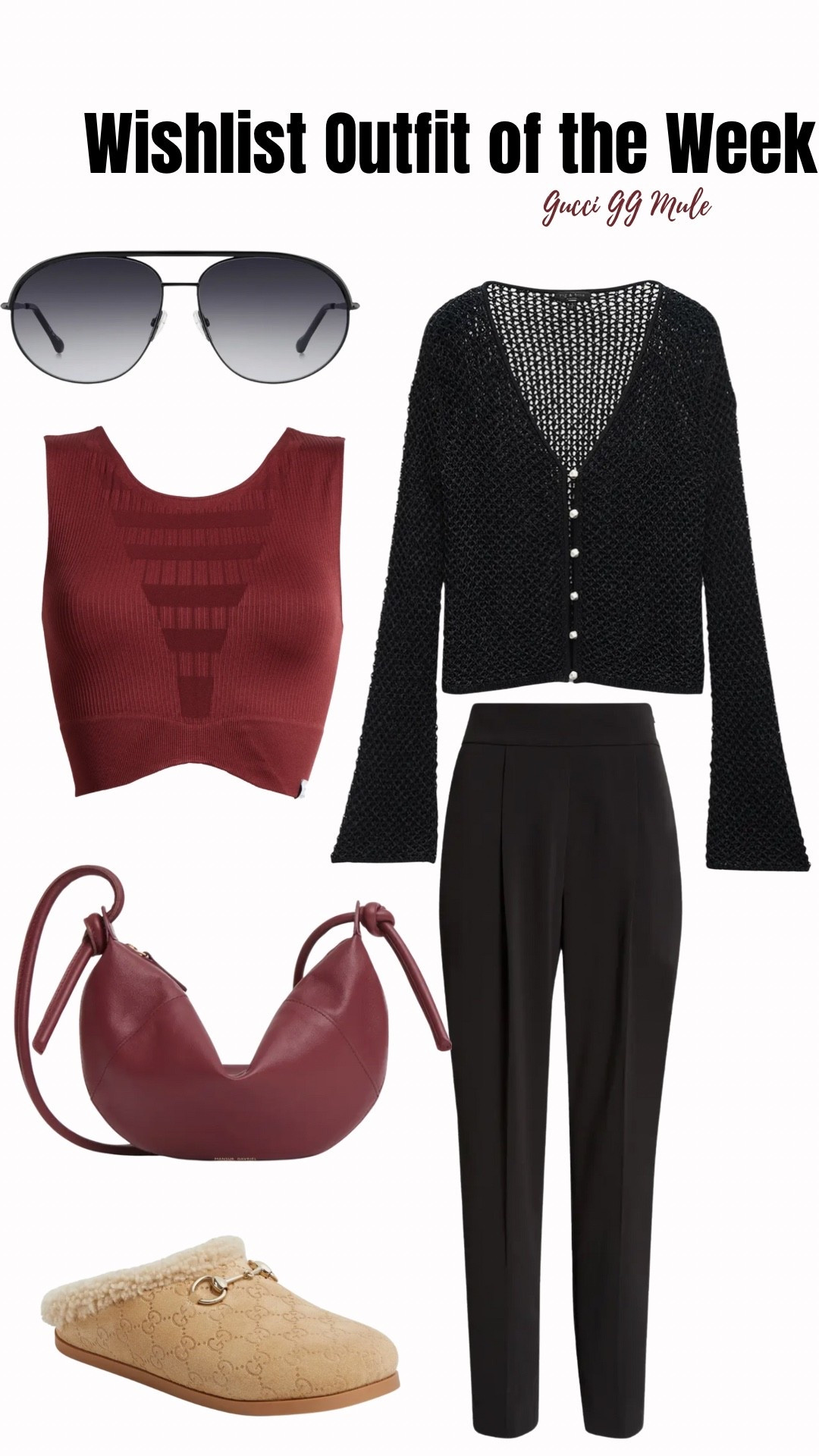 If you’re feelin’ SPLURGE-Y, here’s this week’s Wishlist Outfit of the Week

 Black Cardigan: Rag & Bone (Ellie Vee Open Stitch Cardigan)
Sand Mule Clogs: GUCCI (new sole GG Mule)
Black Ankle Pant: Akris pinto (caro pleat front tapered leg ankle pant)
Red Sports Bra: HEAD X Veronica Beard
Oxblood Crossbody Bag: Mansur Gavriel (mini fortuna)
Black Sunglasses: Isabel Marant (Oversized Navigator Sunglasses)

#LTKItBag #LTKSeasonal #LTKShoeCrush