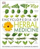 Encyclopedia of Herbal Medicine: 550 Herbs and Remedies for Common Ailments     Hardcover – Ill... | Amazon (US)