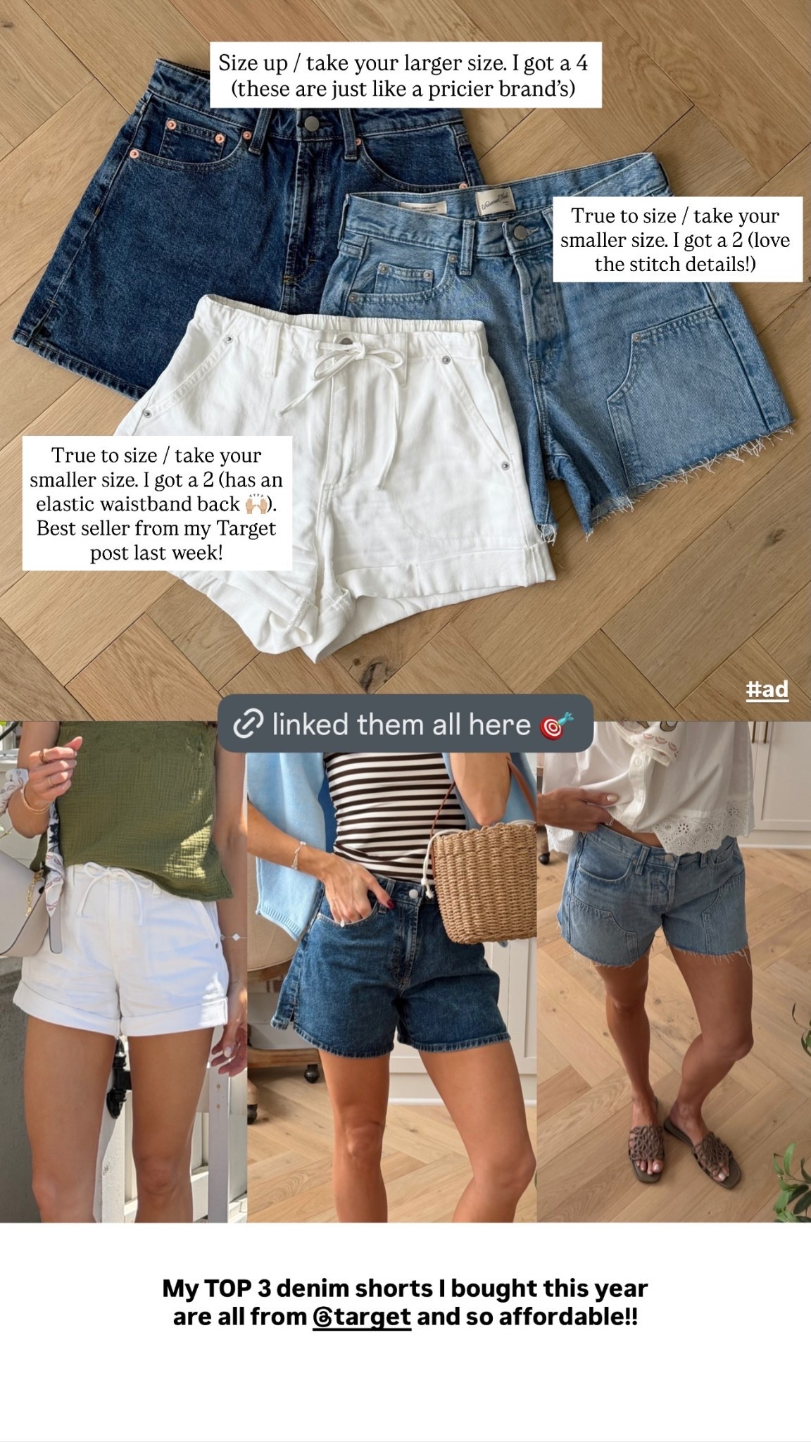Size up / take your larger size. I got a 4 (these are just like a pricier brand’s) True to size / take your smaller size. I got a 2 (love the stitch details!) True to size / take your smaller size. I got a 2 (has an elastic waistband back 🙌🏼). Best seller from my Target post last week! #ad  My TOP 3 denim shorts I bought this year are all from @target and so affordable!!