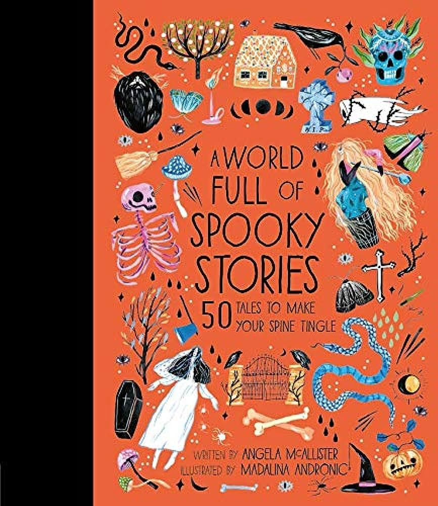 A World Full of Spooky Stories: 50 Tales to Make Your Spine Tingle (Volume 4) (World Full of..., ... | Amazon (US)