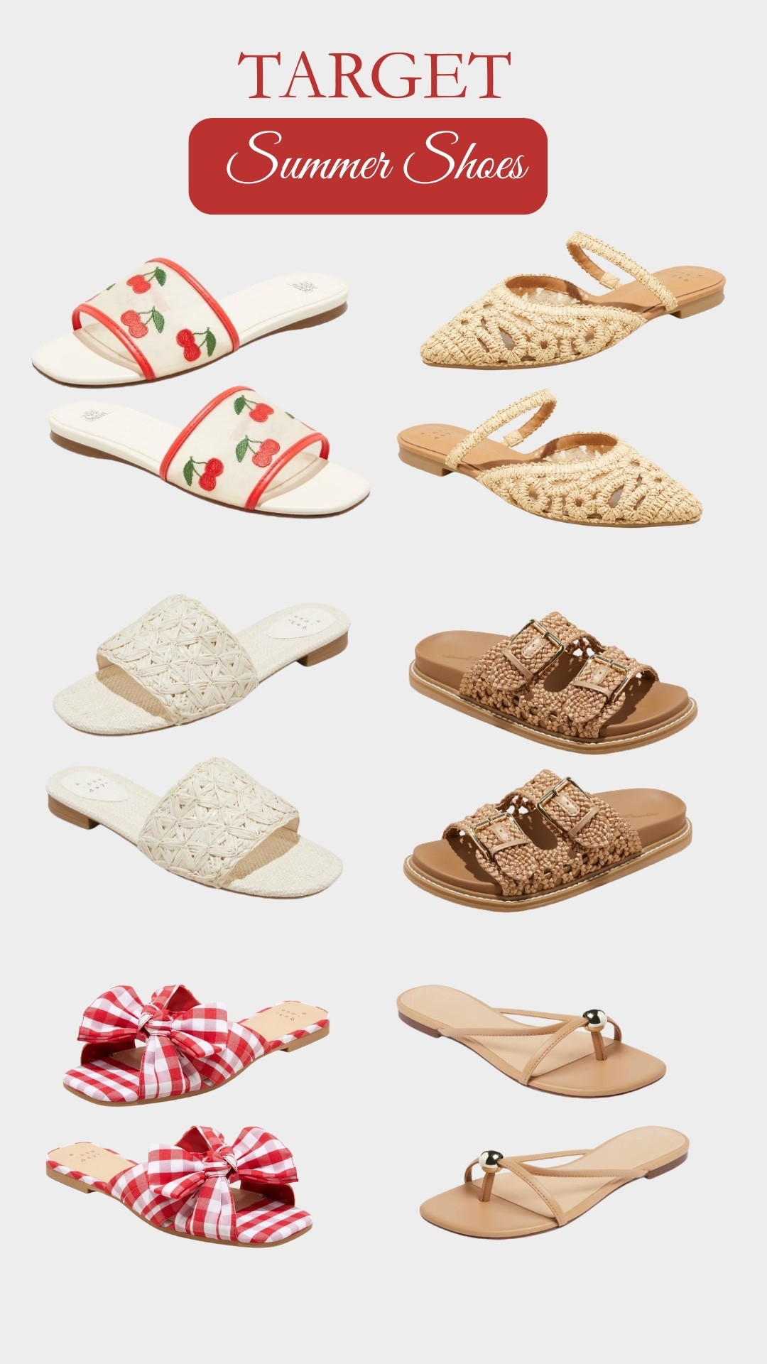 👡 Target Summer Shoes!

Here are some of my favorite summer sandals from Target — under $50 and SO cute! From raffia textures to cherry prints and gingham bows, these are perfect for summer days, trips, and easy outfits.

🛒 Linking all styles below — grab your size before they’re gone!

#LTKShoeCrush #LTKFindsUnder50 #LTKSummerEdit