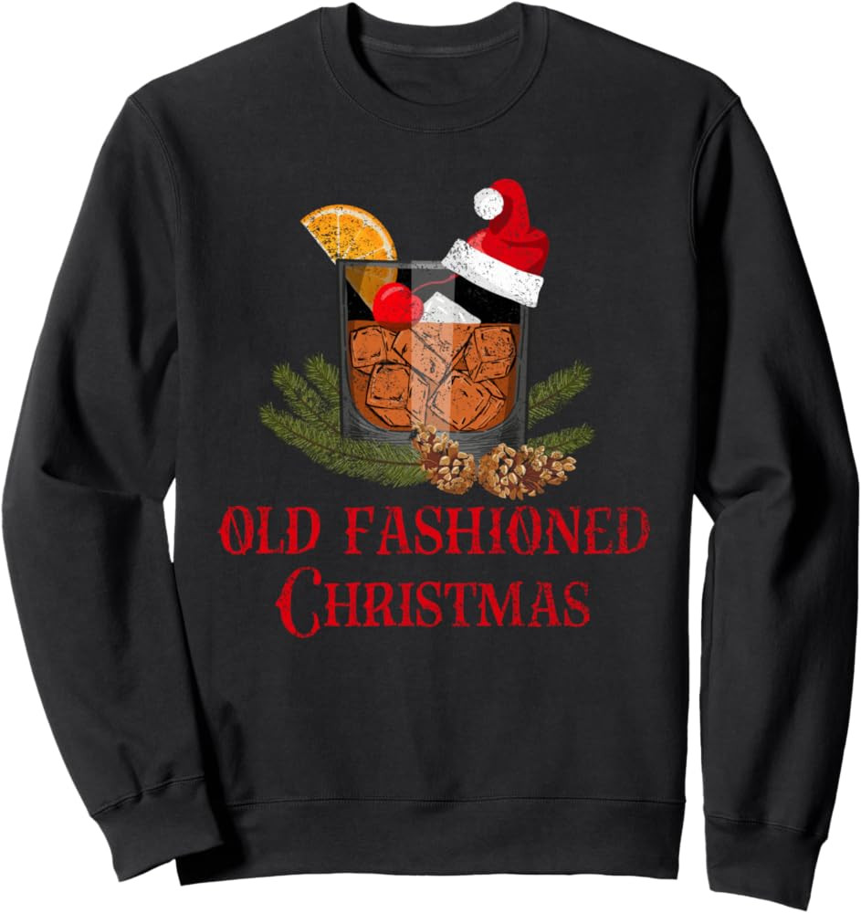 Whiskey Old Fashioned Christmas Funny Bourbon Cocktail Drink Sweatshirt | Amazon (US)