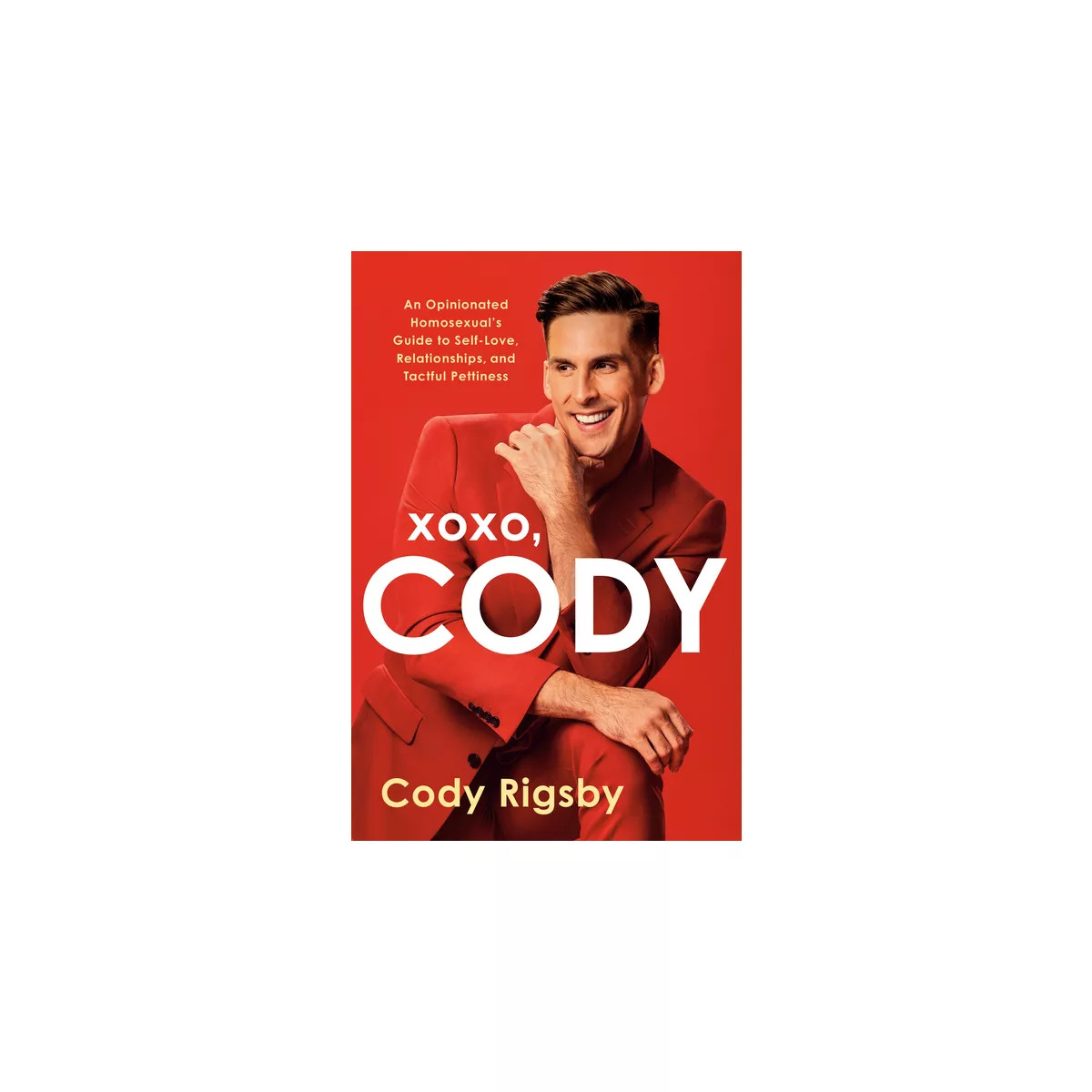 Xoxo, Cody - by  Cody Rigsby (Hardcover) | Target
