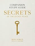 Secrets of the Secret Place: Companion Study Guide (Legacy Edition) | Amazon (US)