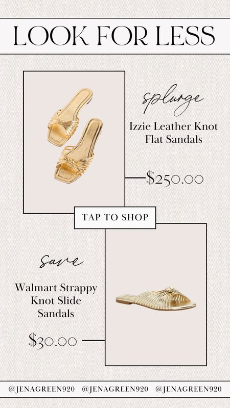 Look for Less | Splurge vs Save | Save vs Splurge | Sandals | Gold Sandals | Knotted Sandals 

#LTKstyletip #LTKfindsunder50 #LTKshoecrush