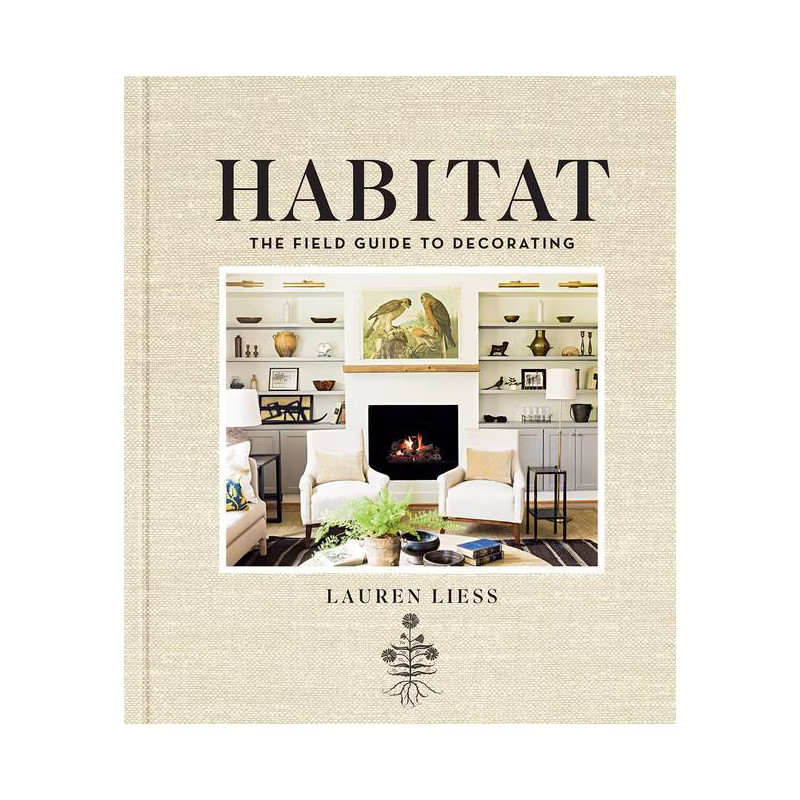 Habitat - by  Lauren Liess (Hardcover) | Target