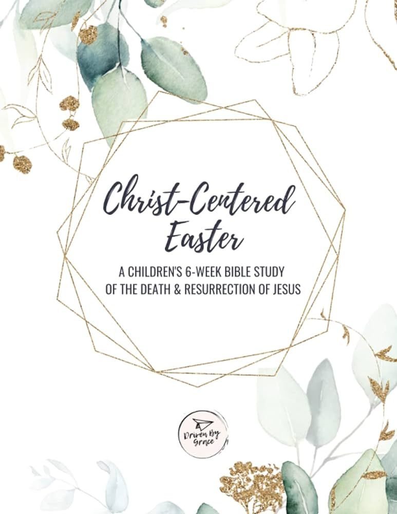 Christ-Centered Easter: Children's Bible Study | Amazon (US)