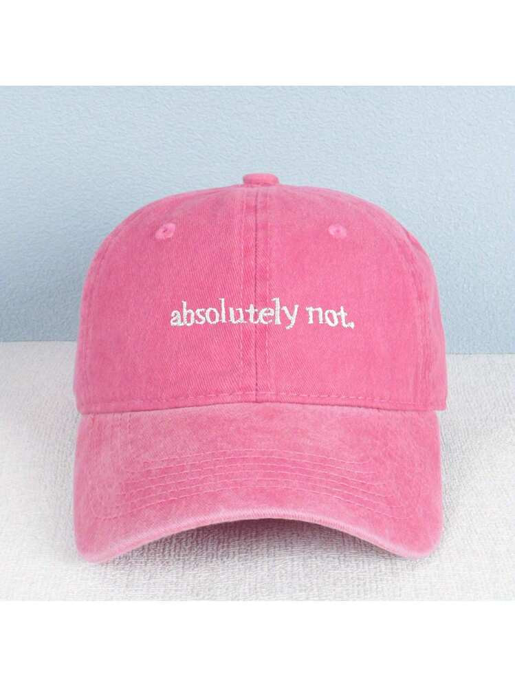 Absolutely Not Embroidered Baseball Cap - Vintage Washed Cotton Slogan Hat Adjustable For Men & Women (Streetwear & Attitude) | SHEIN