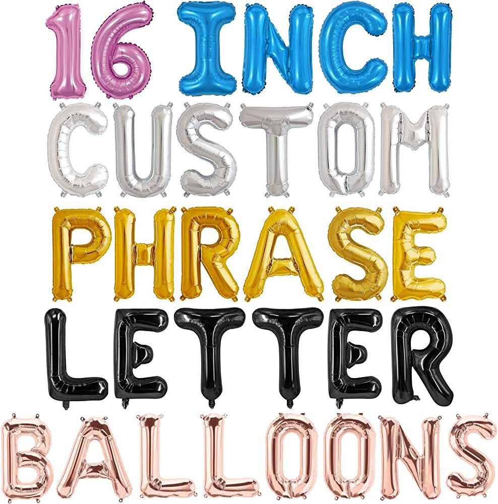 Letter Balloons - Custom Phrase 16" Inch Alphabet Letters & Numbers Foil Mylar Balloon - Create Y... | Amazon (US)