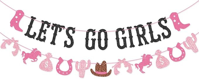 Let's Go Girls Banner for Western Cowgirl Bachelorette Party Birthday Party Last Rodeo Bacheloret... | Amazon (US)
