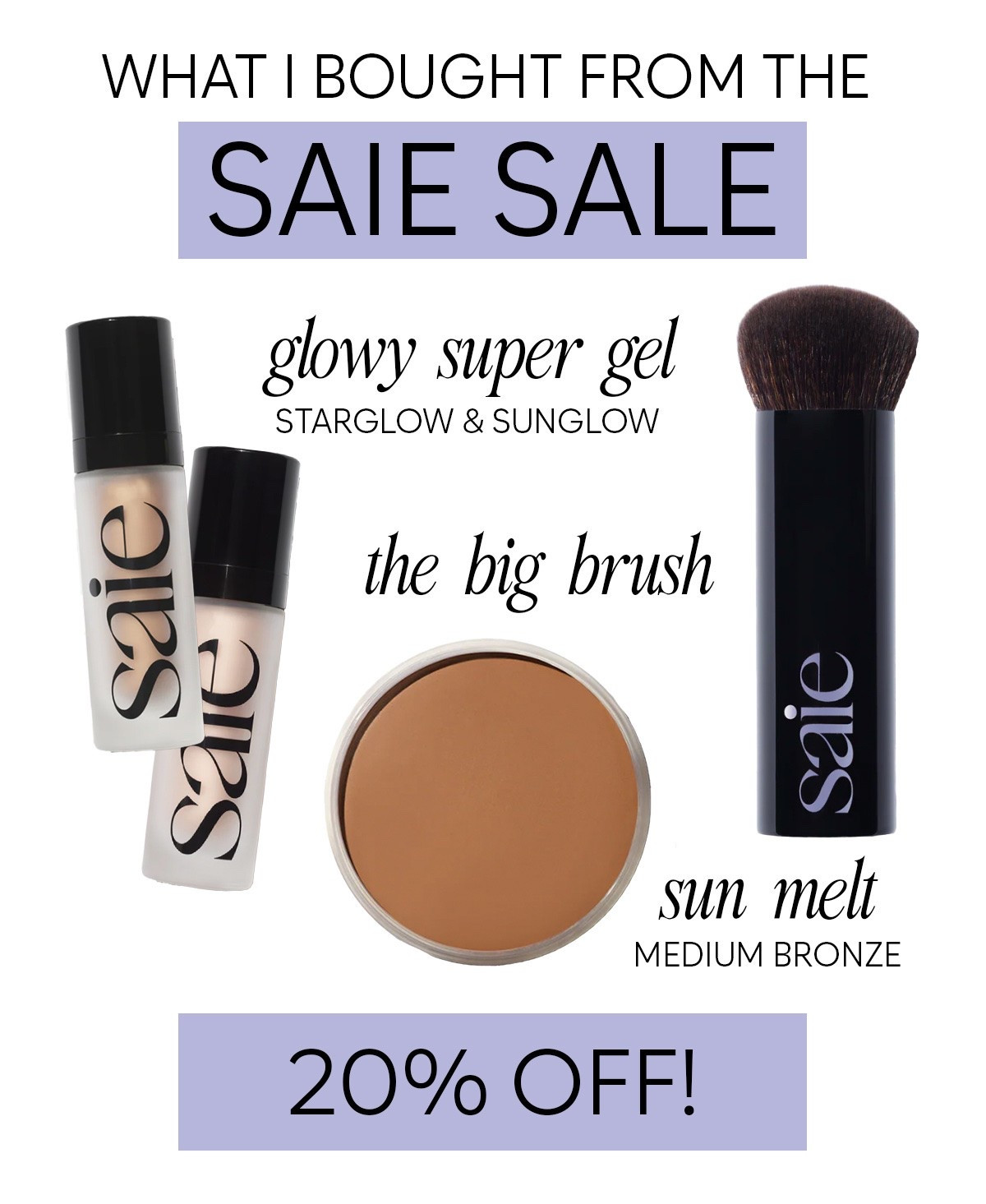 What I bought from the @Saie friends & family sale! 💜

#LTKBeauty #LTKSaleAlert