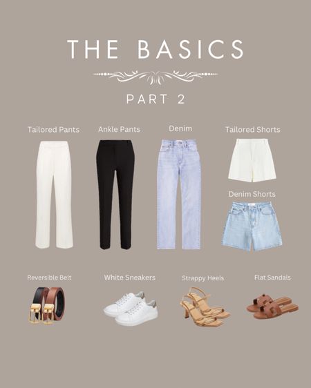 Capsule Wardrobe Basics for Spring/Summer Part 2: tailored pants, denim, ankle pants, tailored shorts, denim shorts, sandals, sneakers
Over 120 outfits from only 22 pieces!

Brands Include: SHEIN, Express, Amazon, Banana Republic, Abercrombie, J.Crew, Target, and more!

#LTKstyletip #LTKSeasonal #LTKfindsunder50