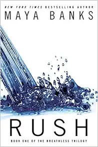Rush (Breathless)     Paperback – February 5, 2013 | Amazon (US)