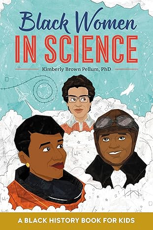 Black Women in Science: A Black History Book for Kids (Biographies for Kids) | Amazon (US)