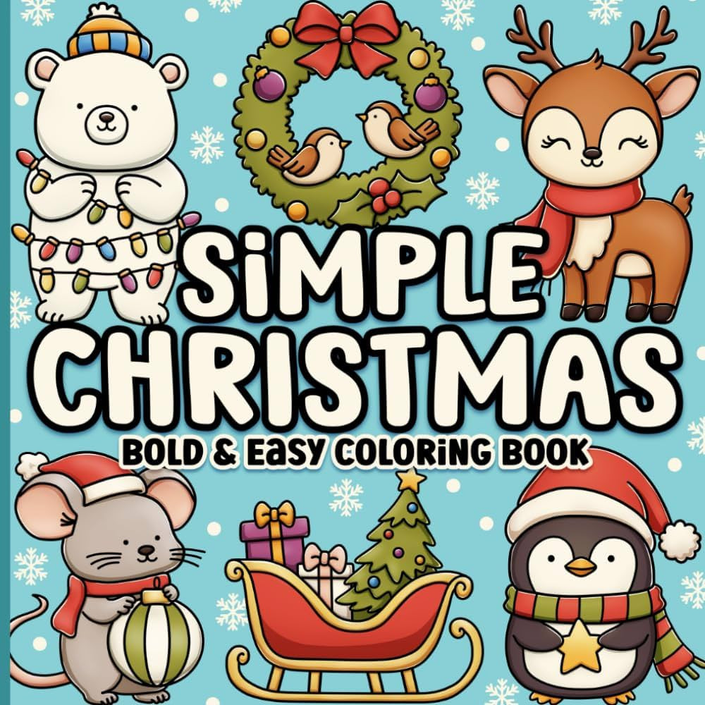 Christmas Bold and Easy Coloring Book: Simple, Cute and Cozy Large Print Designs for Adults, Seni... | Amazon (US)