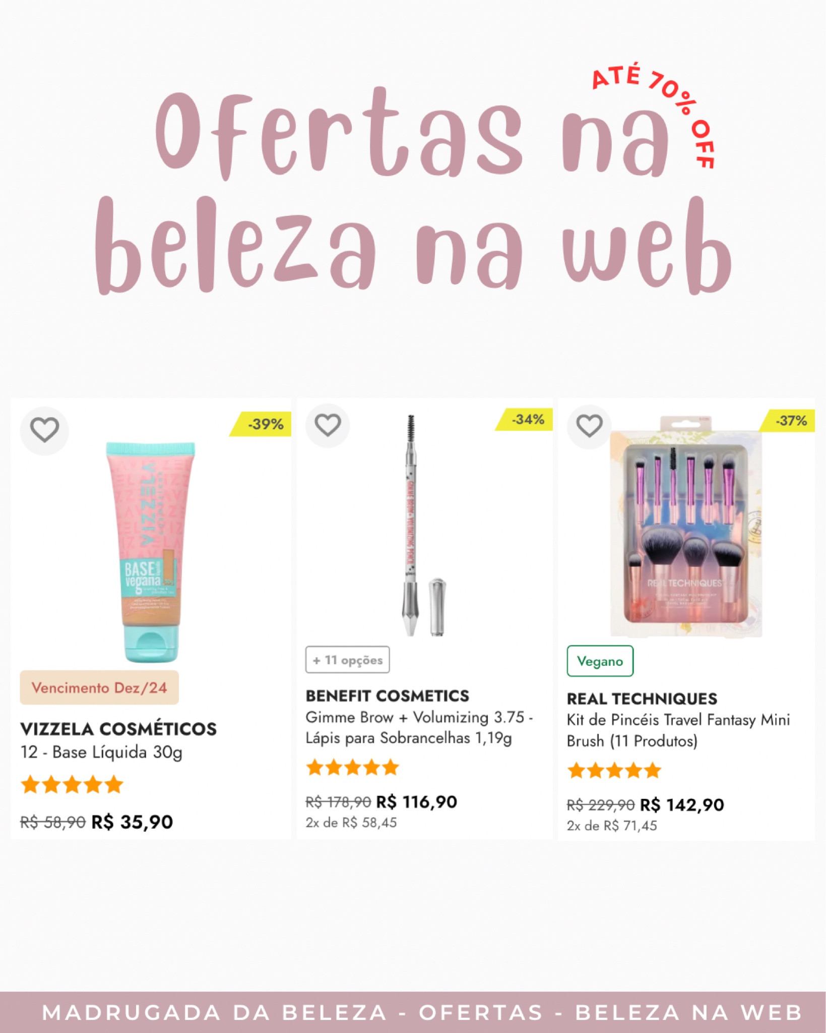 oferta na Beleza na Web - promoção em maquiagem 

#LTKbrasil #LTKbeleza #LTKpromo