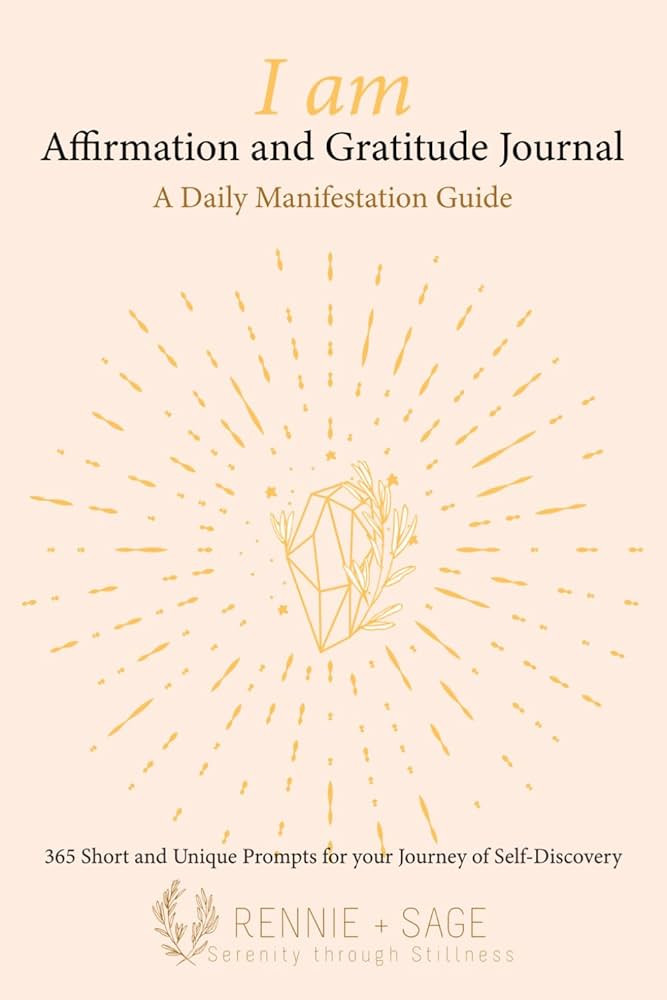I Am Affirmation and Gratitude Journal: A Daily Manifestation Guide | Amazon (US)