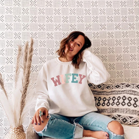 Wifey Sweatshirt, Bridal Shower Gift, Engagement Sweatshirt Women, Newly Married Gift, Bride Swea... | Etsy (US)