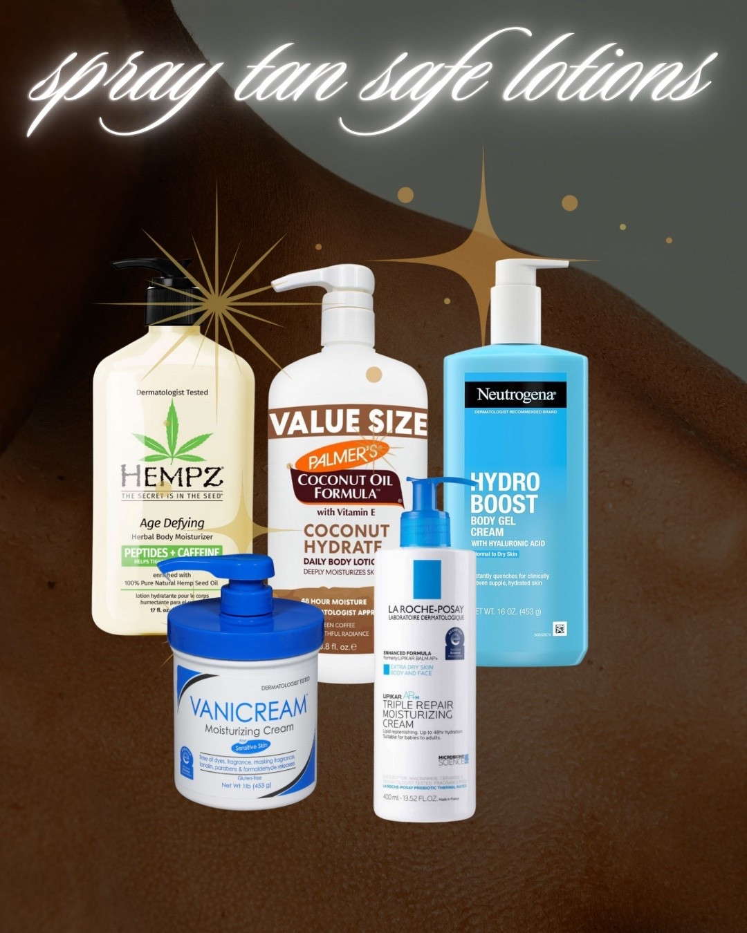 Spray tan safe lotions 💖