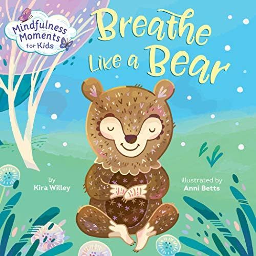 Mindfulness Moments for Kids: Breathe Like a Bear | Amazon (US)
