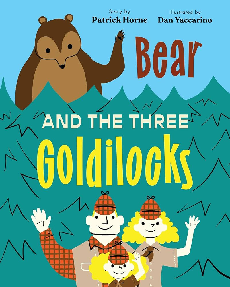 Bear and the Three Goldilocks | Amazon (US)