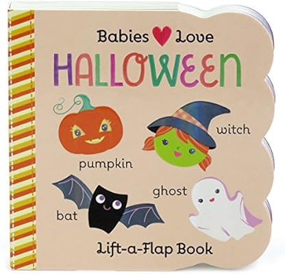 Babies Love Halloween: Lift-a-Flap Board Book (Babies Love Children's Interactive Chunky Lift-A-F... | Amazon (US)