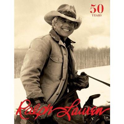 Ralph Lauren: Revised and Expanded Anniversary Edition - (Hardcover) | Target