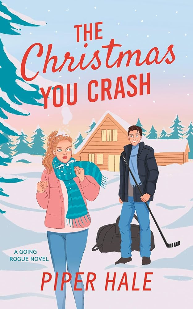 The Christmas You Crash (Going Rogue Book 2) | Amazon (US)