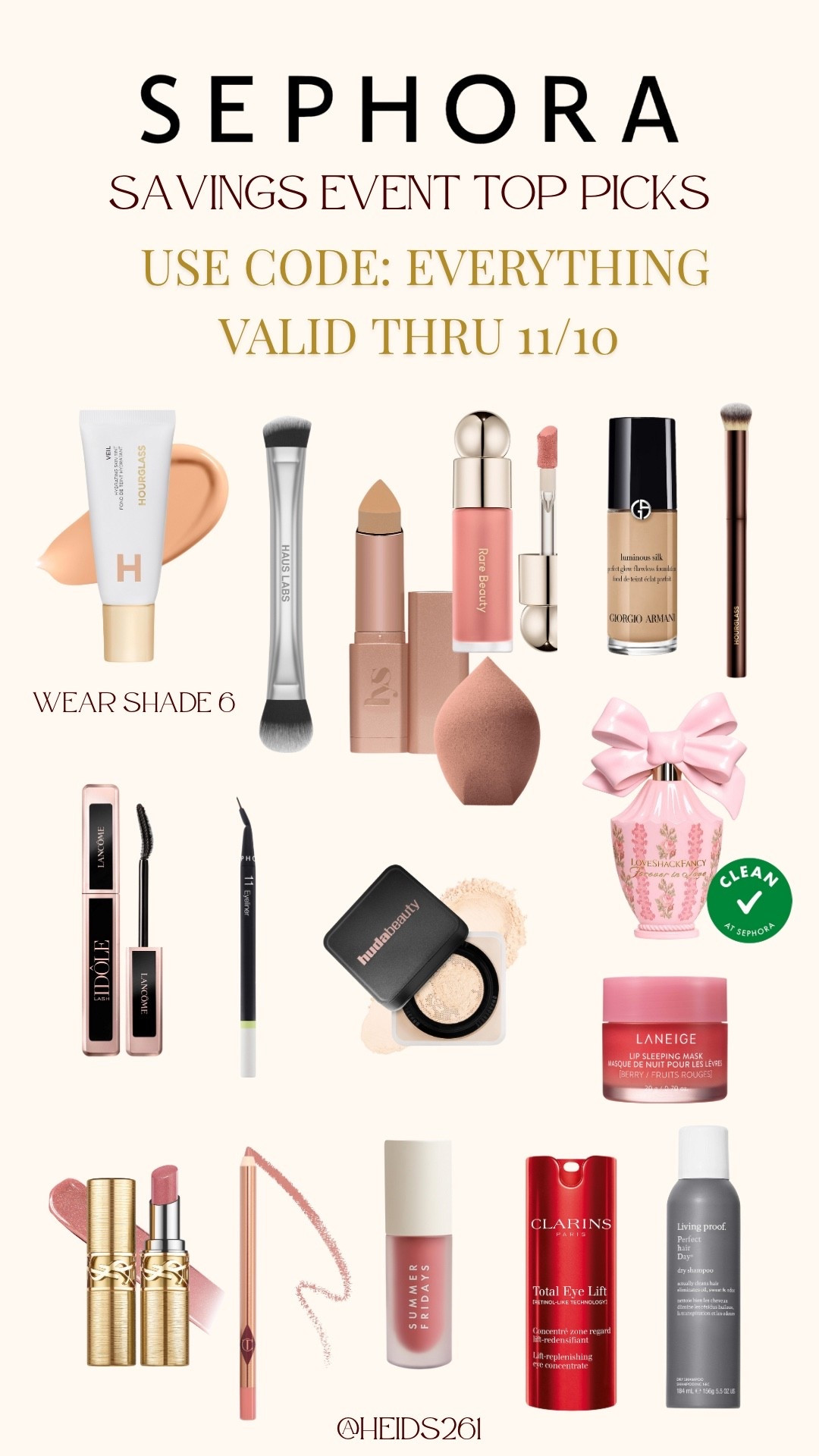 Sephora Savings Event 
Use Code: Everything 
Valid Thru 11/10

#LTKBeauty #LTKSaleAlert
