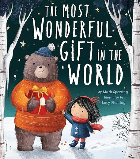 Most Wonderful Gift in the World     Hardcover – Picture Book, October 1, 2019 | Amazon (US)