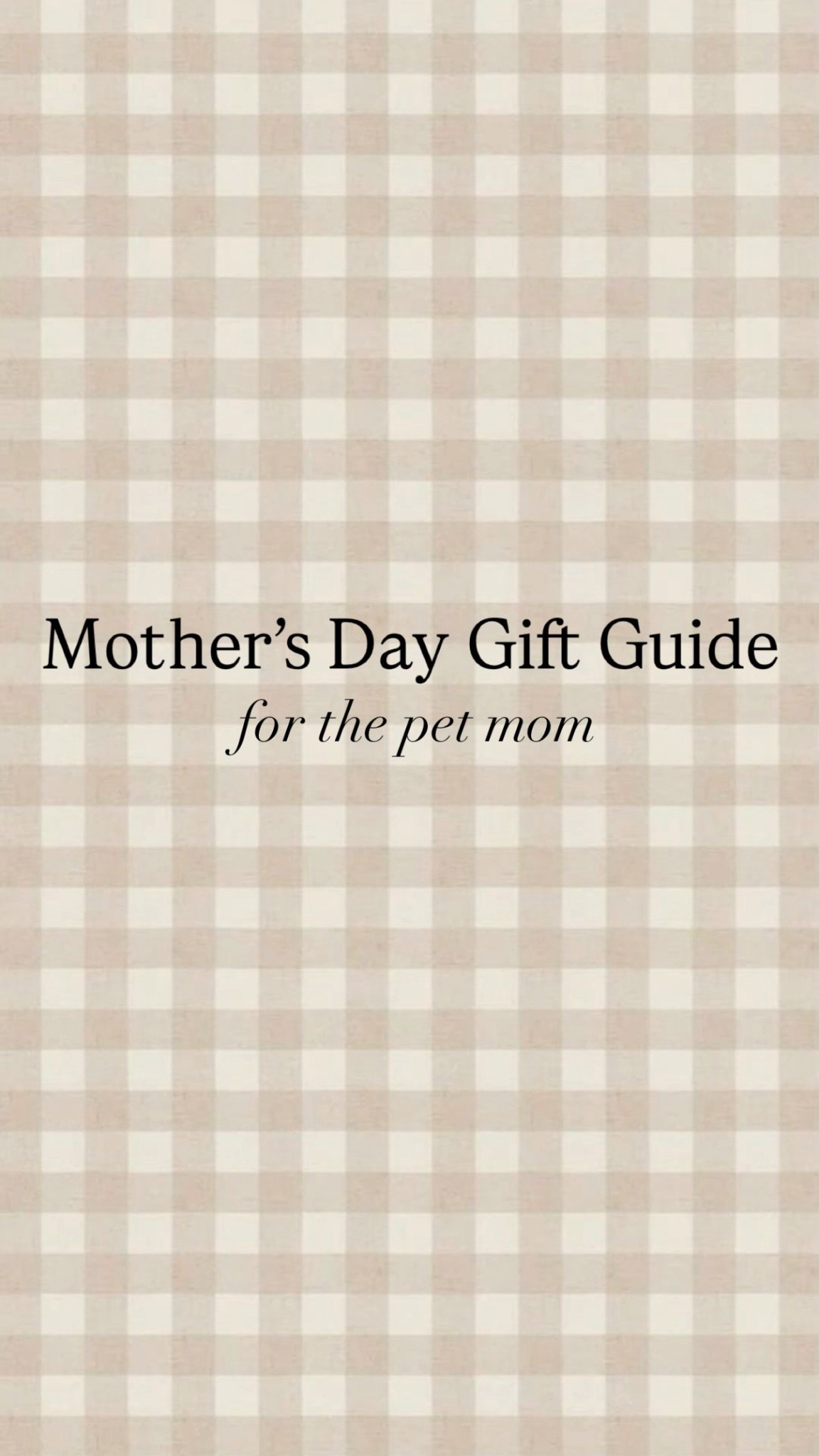 Mother’s Day Gift Guide for the pet mom 🫶🏼

#LTKmomlife #LTKMothersDay