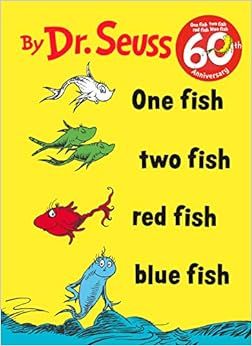 One Fish Two Fish Red Fish Blue Fish



Hardcover – Picture Book, March 12, 1960 | Amazon (US)