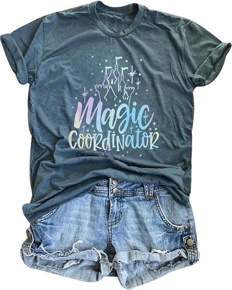 Magic Coordinator Shirt Women Family Vacation Tee Believe Shirt Trip Tshirt Holiday Causal Short ... | Amazon (US)