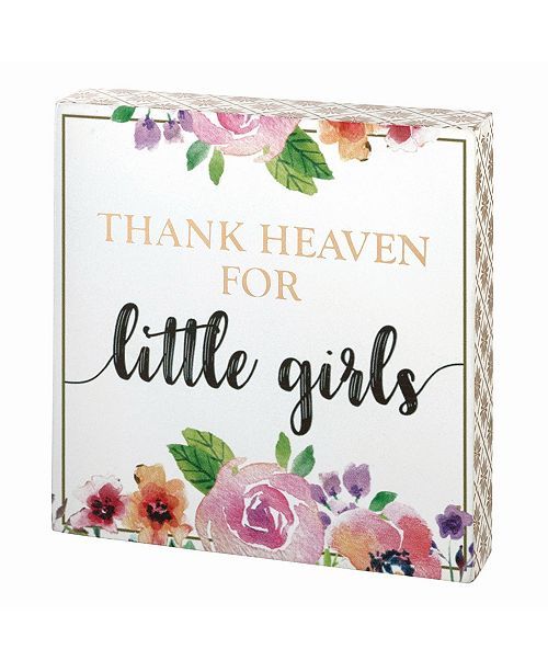 Thank Heaven For Little Girls Sign | Macys (US)