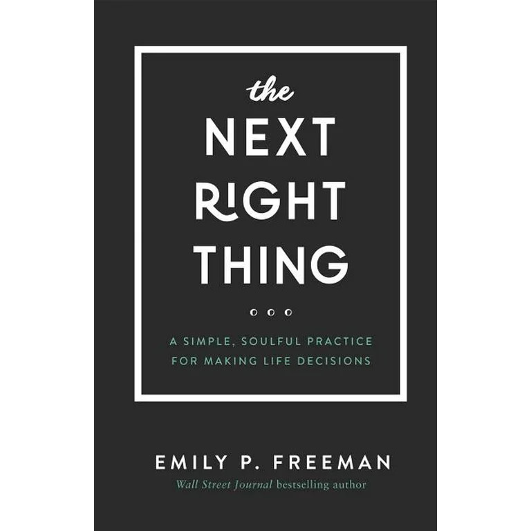 The Next Right Thing (Hardcover) | Walmart (US)