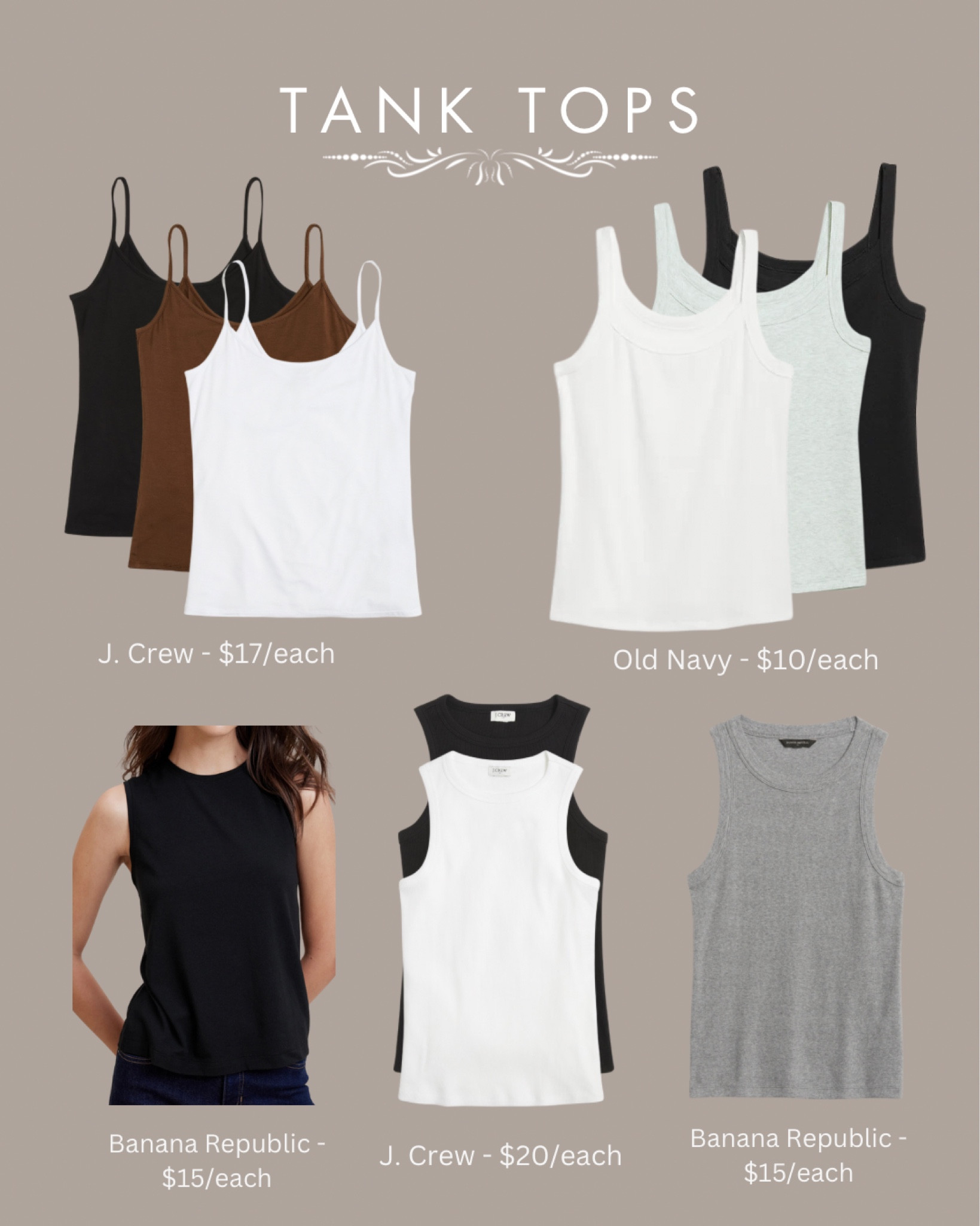 Spring/Summer Capsule Closet: Tank Tops

Brands Include: J.Crew, Banana Republic, and Old Navyy

#LTKstyletip #LTKfindsunder50 #LTKSeasonal